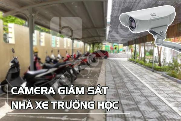 Lắp đặt camera trường học ở vị trí bãi giữ xe
